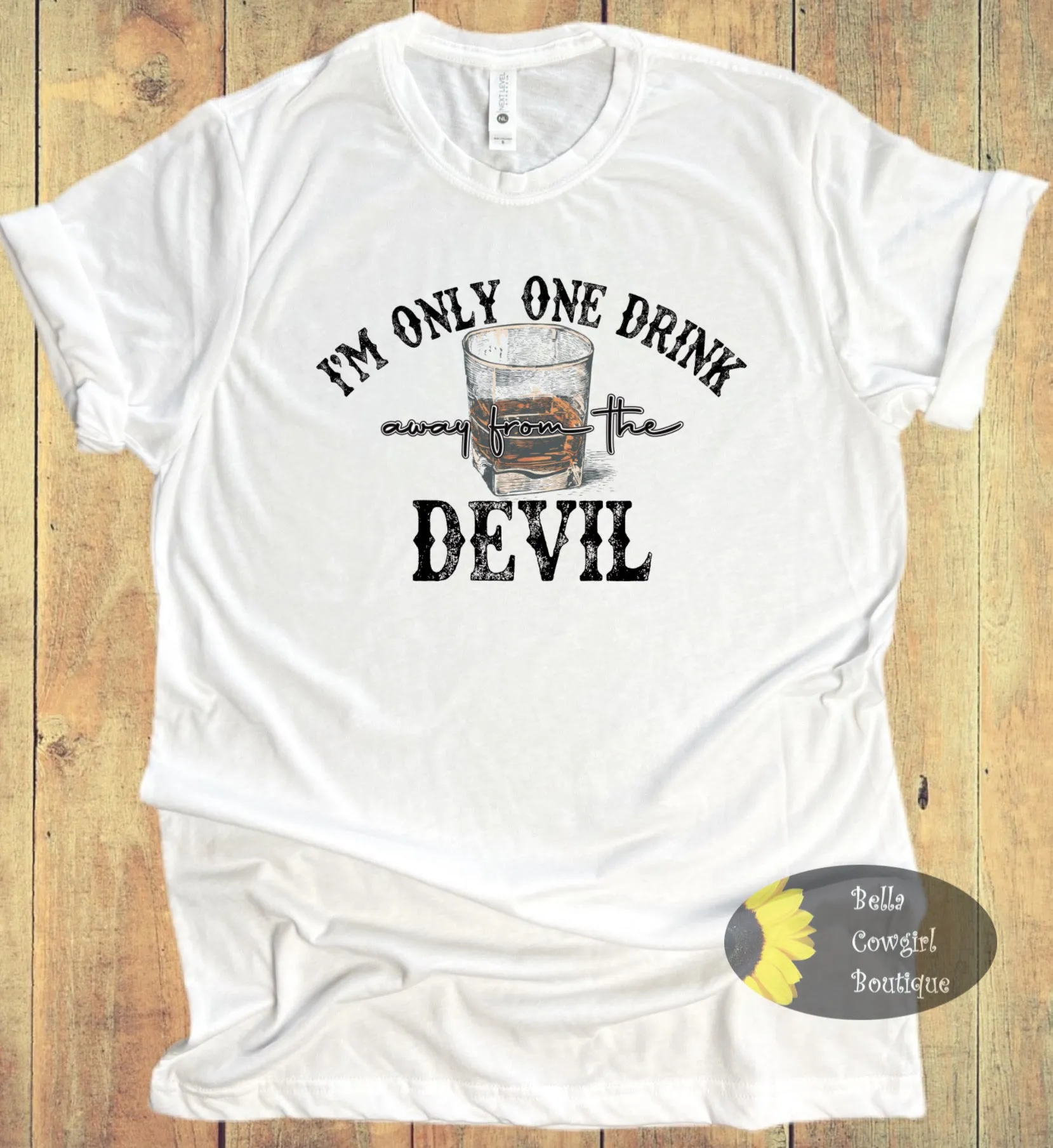 I'm Only One Drink Away From The Devil Country Music T-Shirt