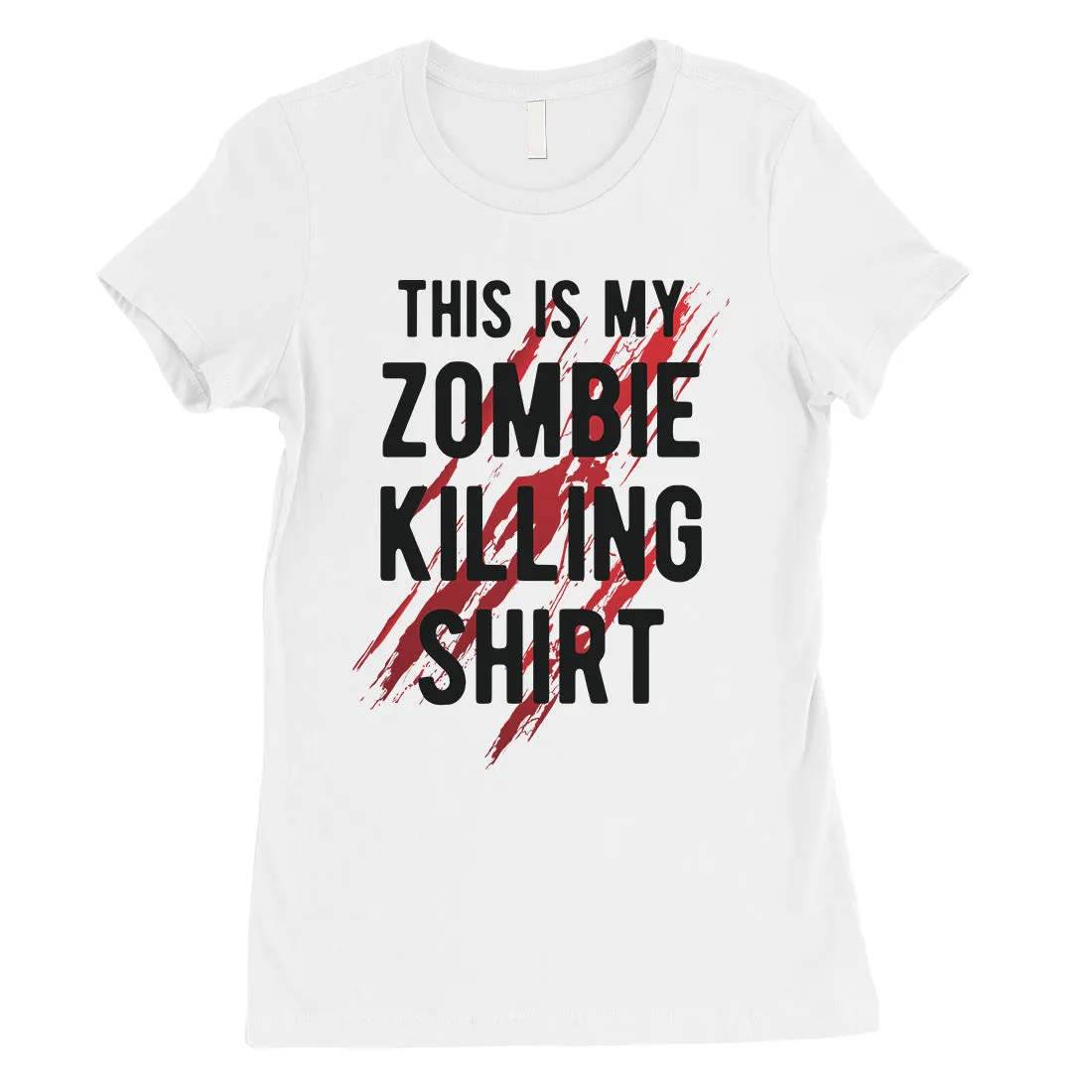 Zombie Killing Womens Amazing Badass Halloween Costume T-Shirt Gift