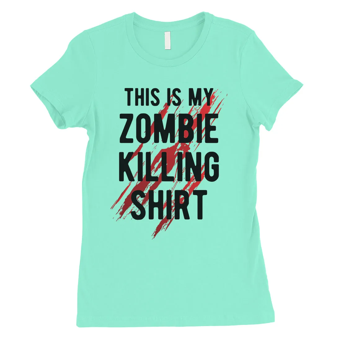 Zombie Killing Womens Amazing Badass Halloween Costume T-Shirt Gift